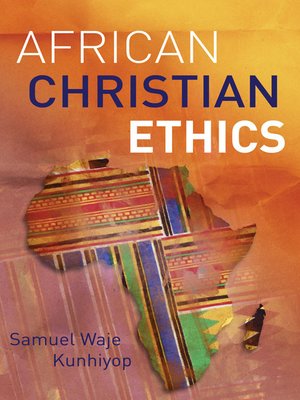 cover image of African Christian Ethics